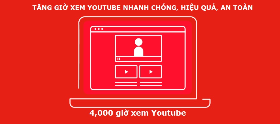 4000 giờ xem Youtube